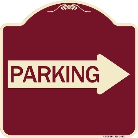 Signmission Parking With Right Arrow Heavy-Gauge Aluminum Architectural Sign, 18" x 18", BU-1818-24371 A-DES-BU-1818-24371
